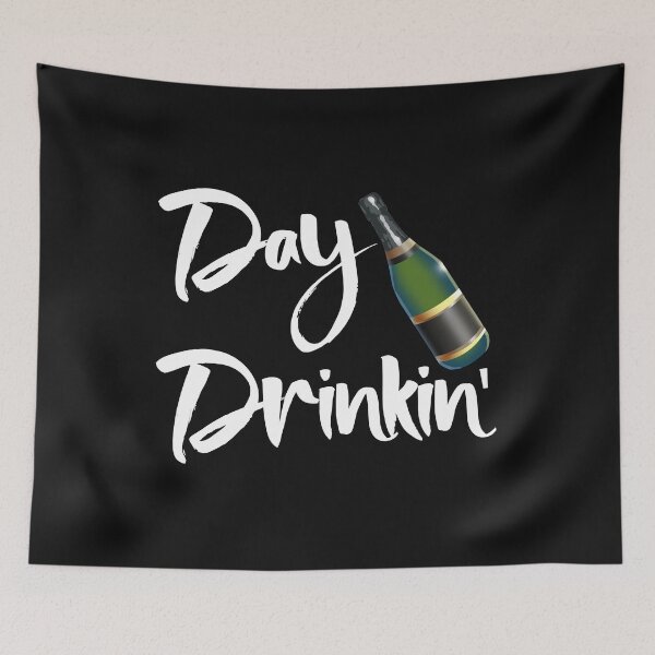 Item preview, Day Drinkin' designed and sold by Bendthetrend.