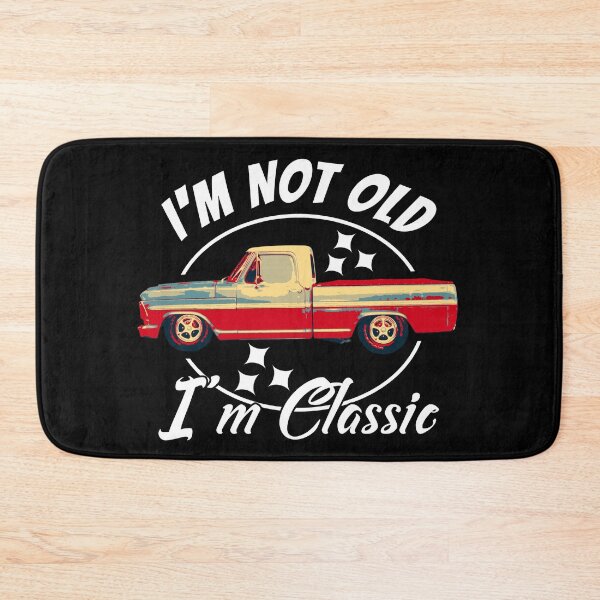 Item preview, I'm Not Old I'm Classic Vintage Bump Side Pickup Truck designed and sold by CharJens.