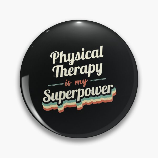 Item preview, Physical Therapy is my Superpower    designed and sold by CeSaDesigns.