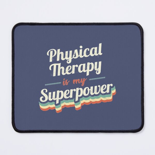 Item preview, Physical Therapy is my Superpower    designed and sold by CeSaDesigns.