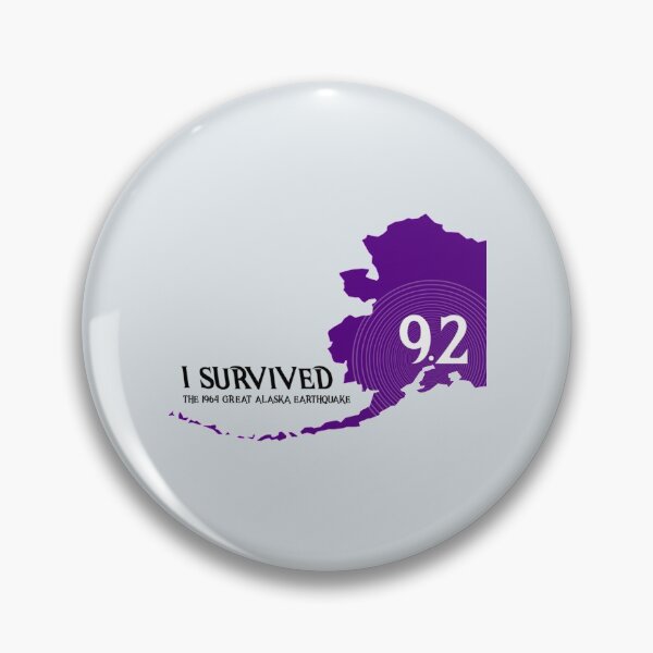 Item preview, Alaska Earthquake ~ I survived the 1964 Great Alaska Earthquake  designed and sold by colorfulgiftdes.