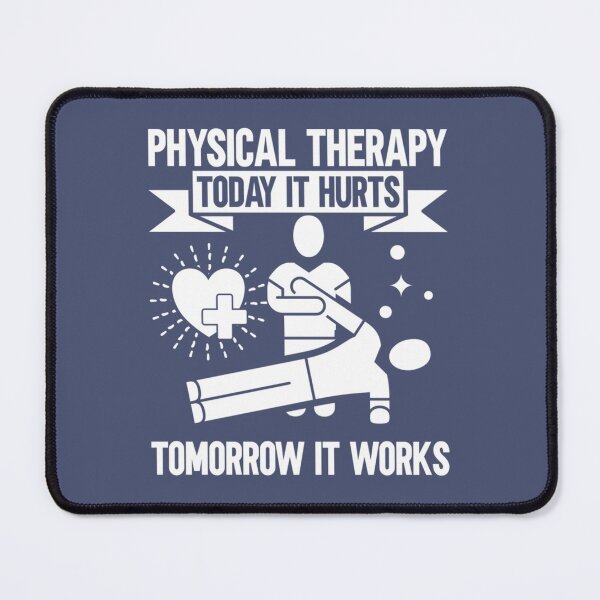 Item preview, Physical Therapy Today It Hurts Tomorrow It Works Massage    designed and sold by CeSaDesigns.