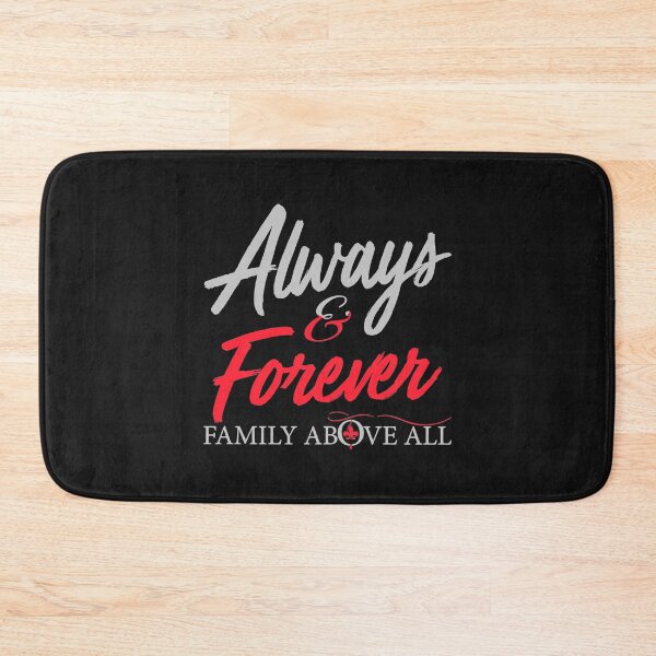 Item preview, Always and Forever Family Above All   designed and sold by BurchClothingTS.