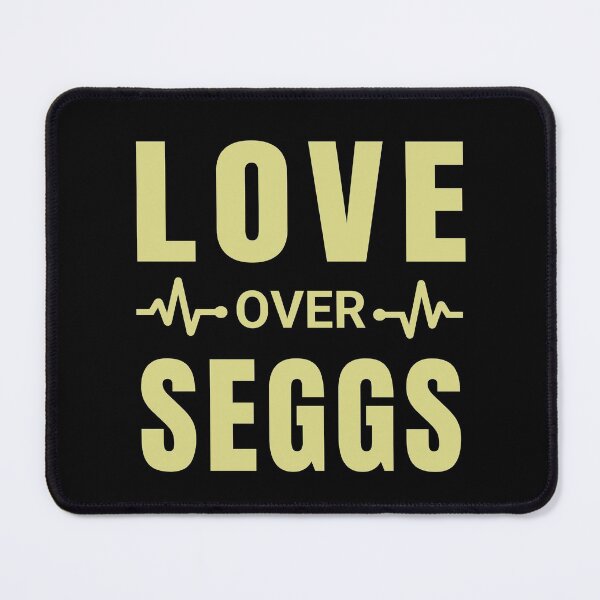 Item preview, Love over seggs, More important than seggs is love. - Seggs Word designed and sold by Delandor.