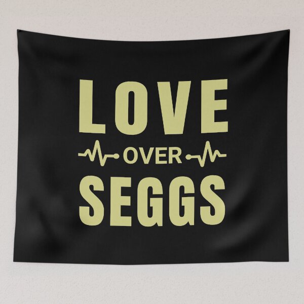 Item preview, Love over seggs, More important than seggs is love. - Seggs Word designed and sold by Delandor.