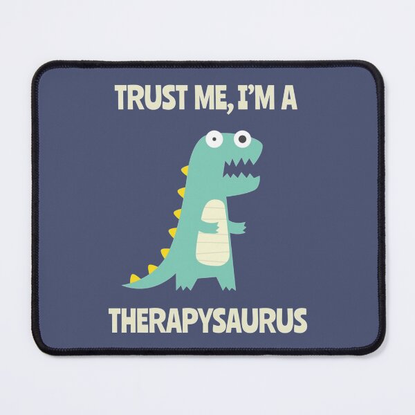 Item preview, THERAPYSAURUS - Funny Therapy Shirts And  designed and sold by CeSaDesigns.