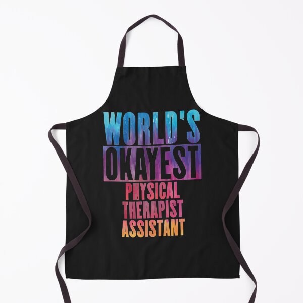Item preview, World_s okayest Physical Therapy Assistant designed and sold by CeSaDesigns.