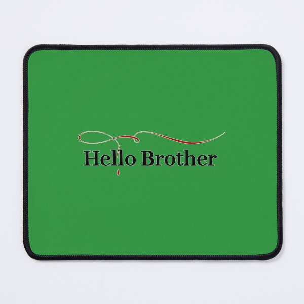 Item preview, Hello Brother    designed and sold by BurchClothingTS.