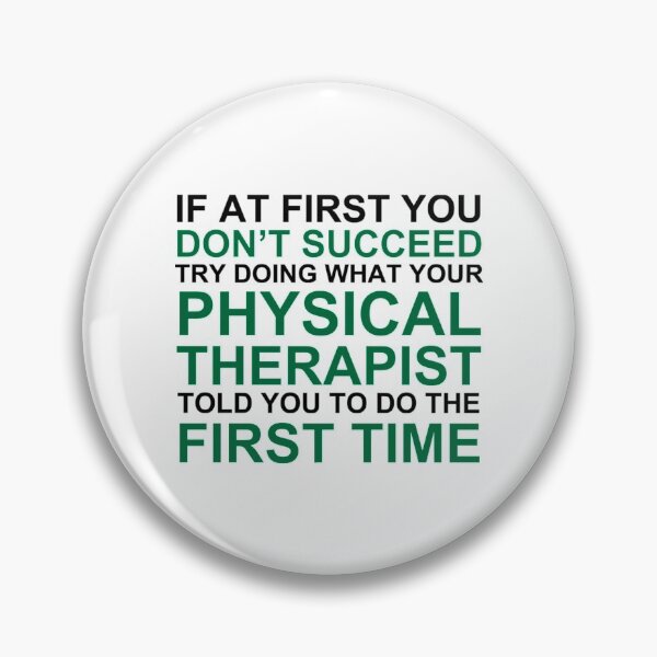 Item preview, Physical Therapy Humor   designed and sold by CeSaDesigns.