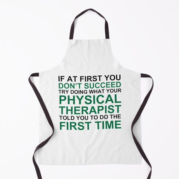 Item preview, Physical Therapy Humor   designed and sold by CeSaDesigns.