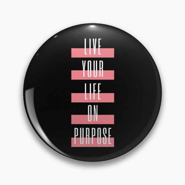 Item preview, Motivational Quotes- Live Your Life On Purpose designed and sold by Designs By YL.