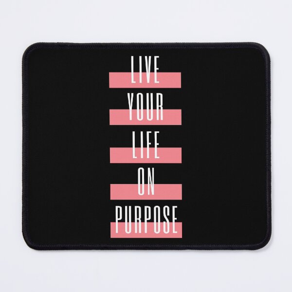 Item preview, Motivational Quotes- Live Your Life On Purpose designed and sold by Designs By YL.