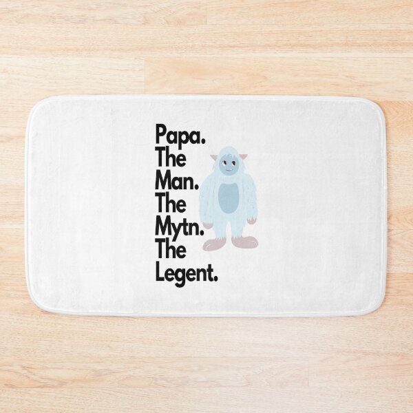 Item preview, Papa. The Man. The Mytn. The Legent. designed and sold by Makisat.