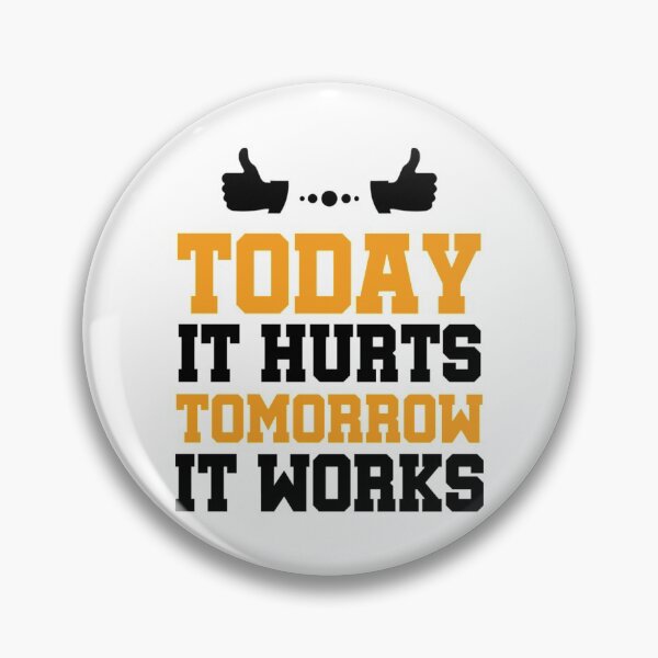 Item preview, Today It Hurts Tomorrow It Works PT Physical Therapy designed and sold by CeSaDesigns.
