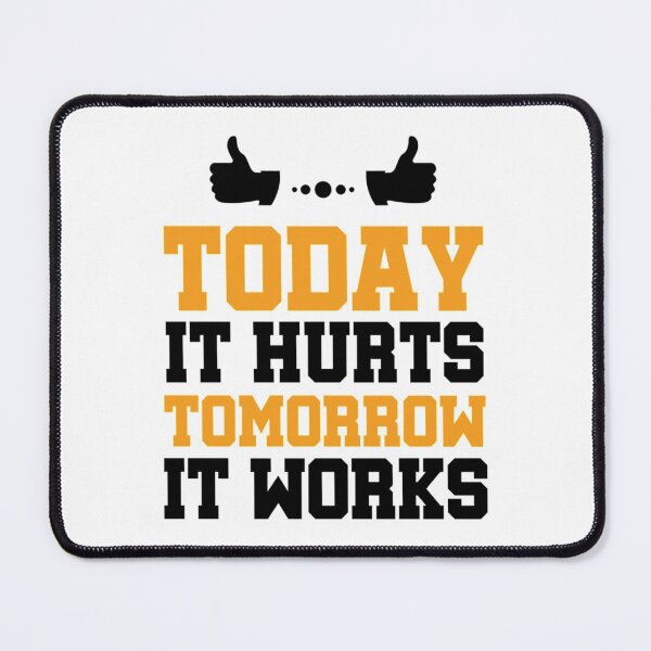Item preview, Today It Hurts Tomorrow It Works PT Physical Therapy designed and sold by CeSaDesigns.