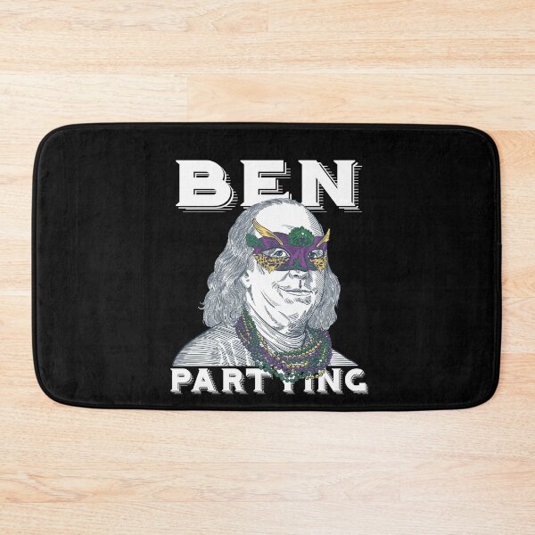 Item preview, Ben Partying Mardi Gras 2022 Benjamin Franklin designed and sold by Dressed For  Duty.