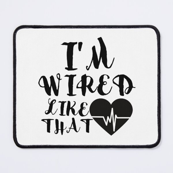 Item preview, i'm Wired Like That Pacemaker Joke Heart Disease Awareness Pacemaker Shirt Funny ICD Surgery Gift designed and sold by Live  Today.