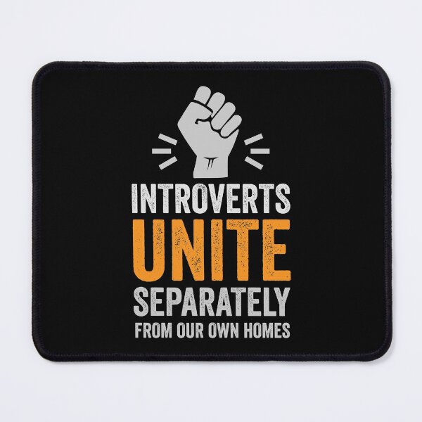 Item preview, Introverts Unite - Separately from our own homes designed and sold by GeeksUnique.