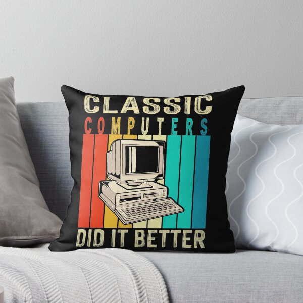 Item preview, Classic computers did it better! generic designed and sold by themkat.