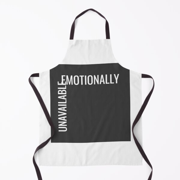 Item preview, Emotionally unavailable designed and sold by MaxManN1.