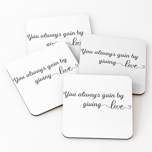 Item preview,  You Always Gain By Giving Love Design Simple And Nice For All Products Gift For You  designed and sold by potits-work.