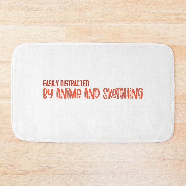 Item preview, Easily Distracted By Anime And Sketching designed and sold by ErmessThiings.