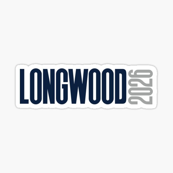 "Longwood University 2026 Class of 2026 Farmville, VA" Sticker by