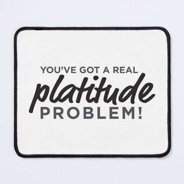 Item preview, Platitude Problem designed and sold by nerdlunch.