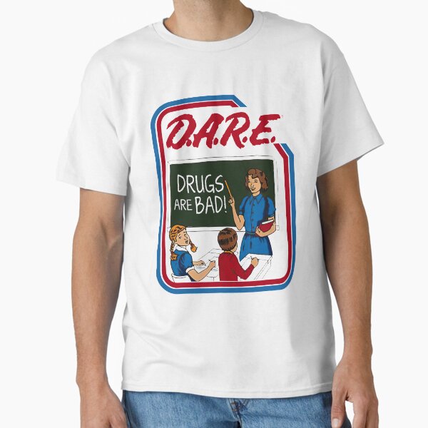 Item preview, Dare Drugs Are Bad designed and sold by LuluJanool.
