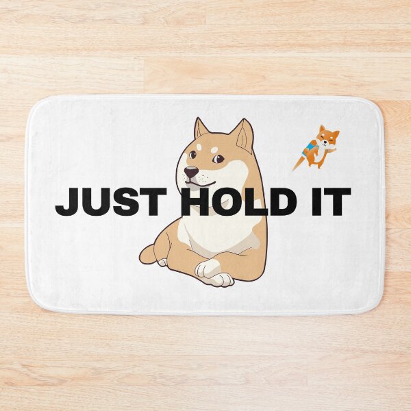 Item preview, JUST HOLD IT, funny text designed and sold by Alan Bragalini.