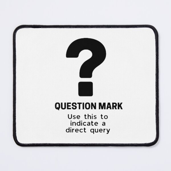 Item preview, question mark , use this to indicate a direct query.  designed and sold by Pratyush1111.
