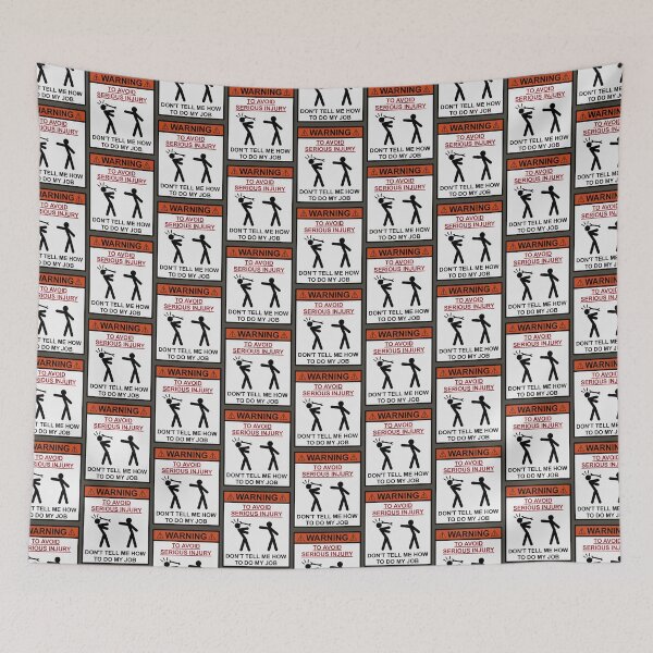 Item preview, Warning - Don't Tell Me How To Do My Job   designed and sold by LuluJanool.