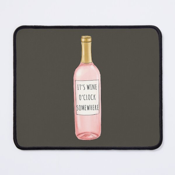 Item preview, Wine O'Clock Somewhere  designed and sold by LuluJanool.