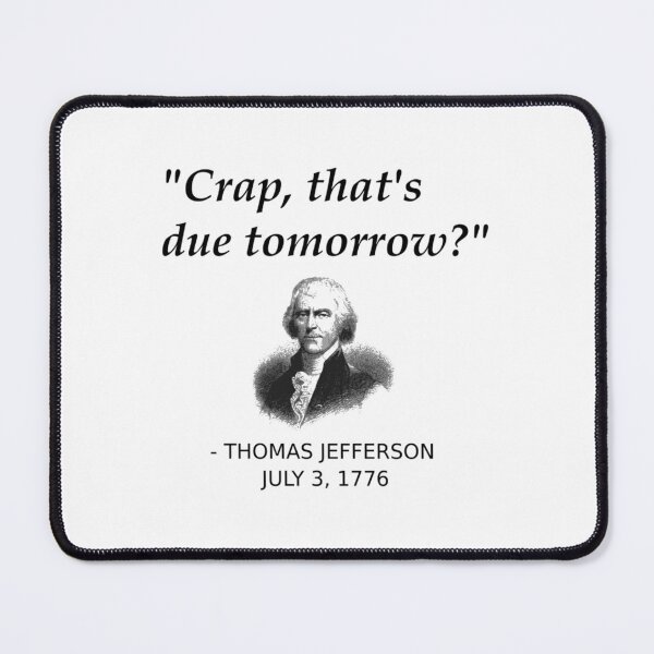 Item preview, Funny Thomas Jefferson Independence Day USA History   designed and sold by LuluJanool.