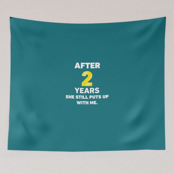 Item preview, 2 Years She Still Puts Up With Me designed and sold by AlwaysAwesome.