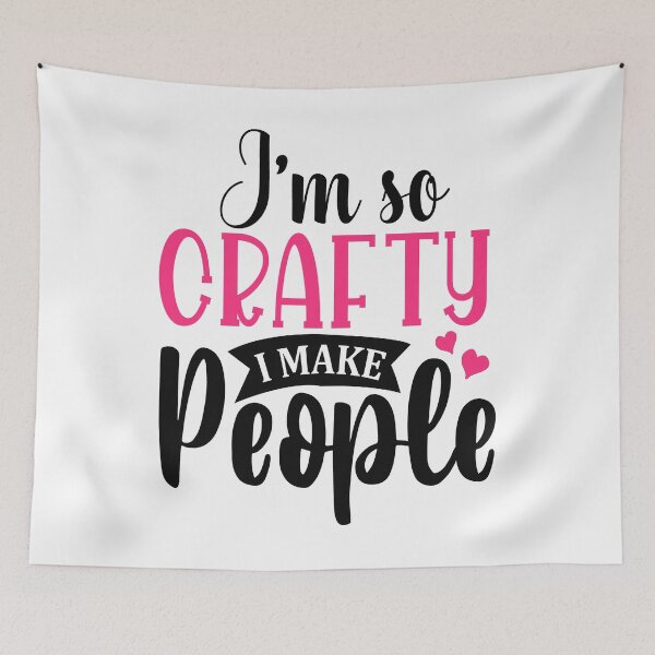 Item preview, Im So Crafty I Make People designed and sold by mohalaz.