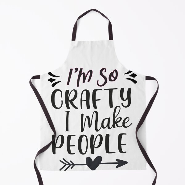 Item preview, Im So Crafty I Make People designed and sold by mohalaz.