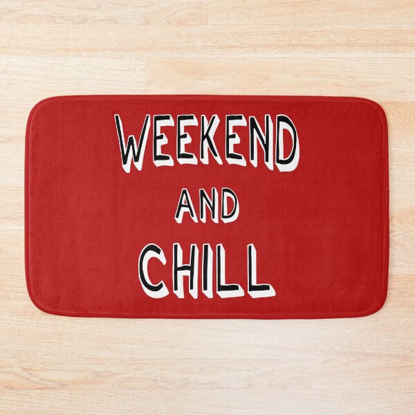 Item preview, Weekend And Chill Cool Saying Mood Vibes designed and sold by CreatDifference.