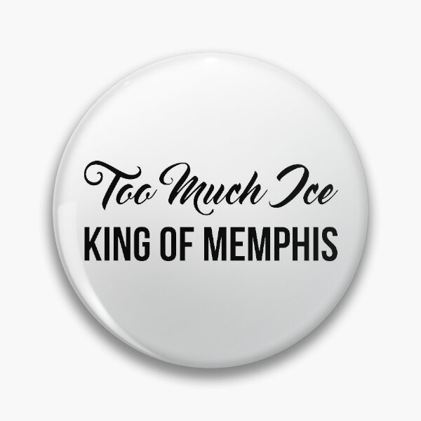 Item preview, Too Much Ice - King Of Memphis (Black) designed and sold by FilipeFerreira.