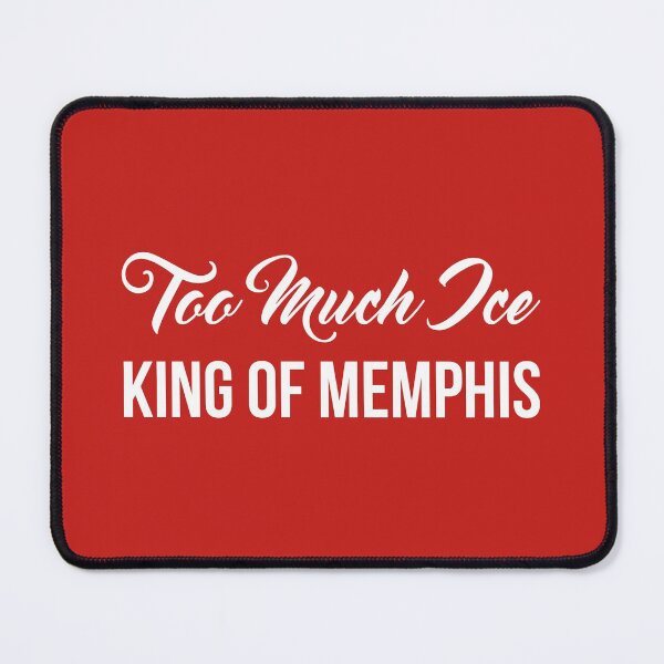 Item preview, Too Much Ice - King Of Memphis (Red BG) designed and sold by FilipeFerreira.