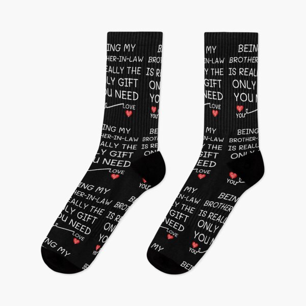 Item preview,   Being My Brother In Law Is Really The Only You Need designed and sold by AmeliaStore1.