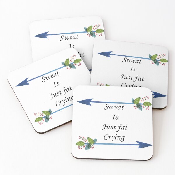 Item preview, sweat is just fat crying designed and sold by moussayir.