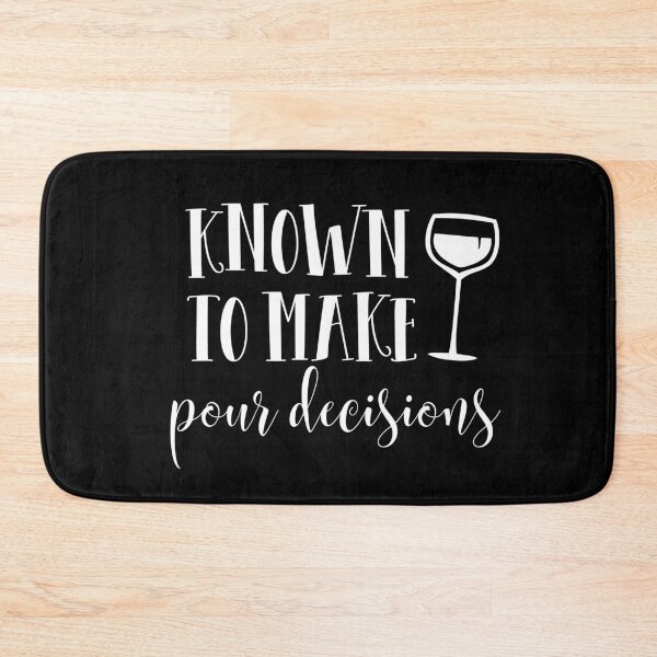 Item preview, Known to make pour decisions designed and sold by TheLemonBox.