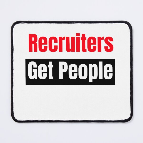 Item preview, Recruiters GET People designed and sold by ForwardIGo.