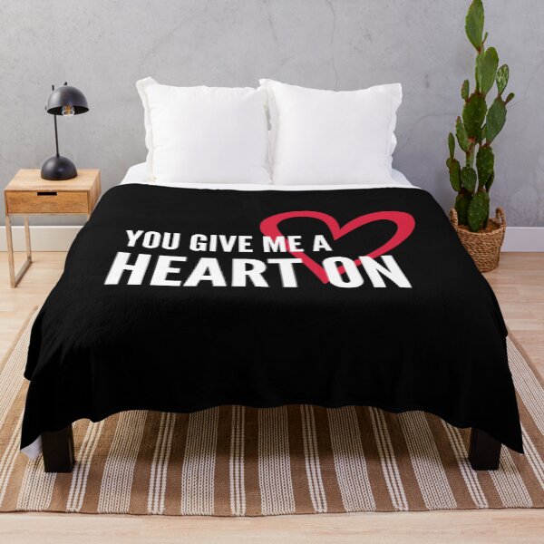 Item preview, You Give Me A Heart On -  Naughty Sarcastic Funny Pick Up Adult Humor designed and sold by Vibbin4Life33.