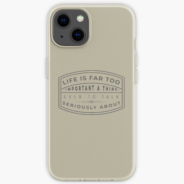 Oscar Wilde - Quote 1 Grey iPhone Soft Case