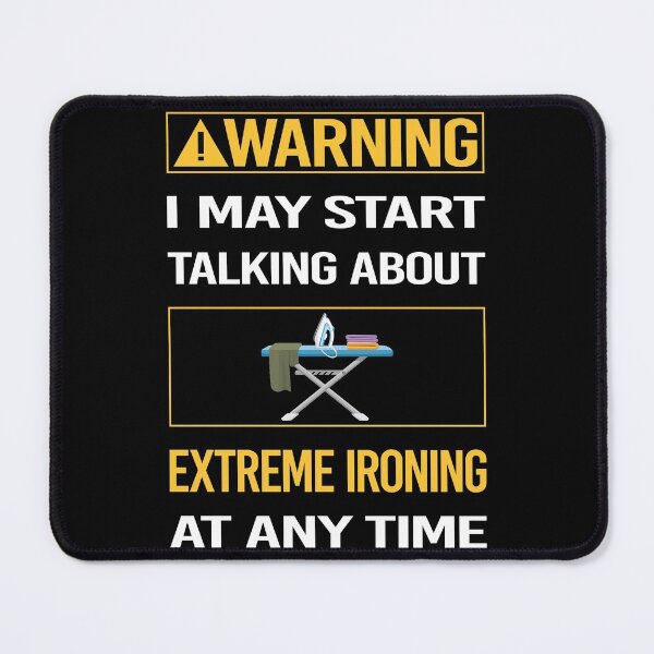 Item preview, Funny Warning Extreme Ironing designed and sold by ArydeaNoriega.