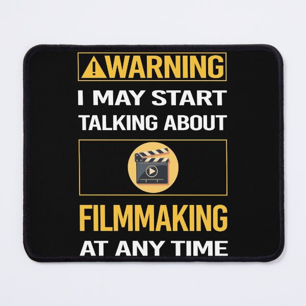 Item preview, Funny Warning Filmmaking Filmmaker Film Making designed and sold by ArydeaNoriega.