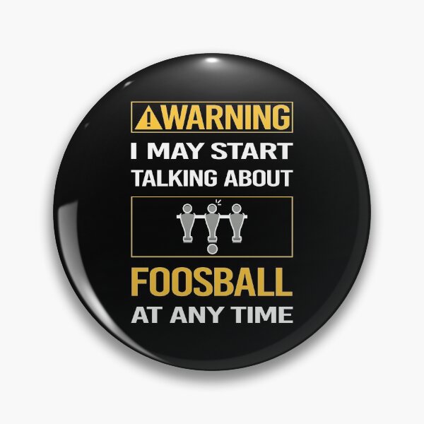 Item preview, Funny Warning Foosball designed and sold by ArydeaNoriega.