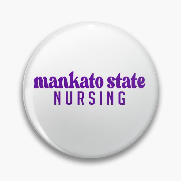 Item preview, Minnesota State University Mankato Nursing designed and sold by Becca Miller.
